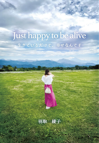 Just happy to be alive